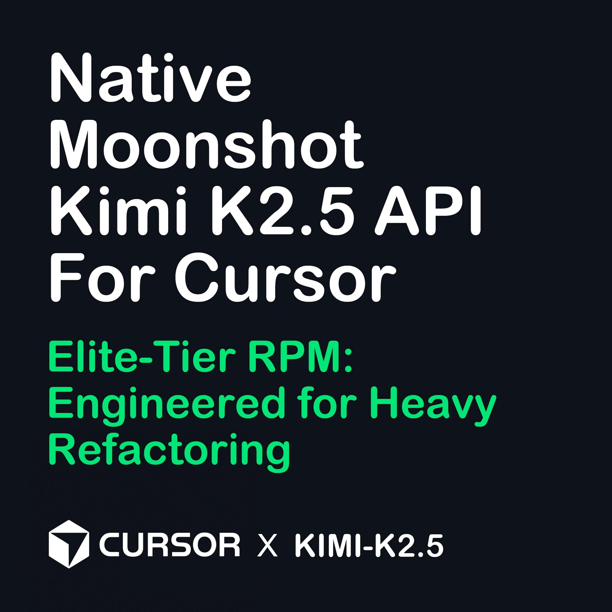 High-priority elite-tier RPM for Kimi K2.5 API, engineered for heavy project refactoring and stable coding in Cursor.