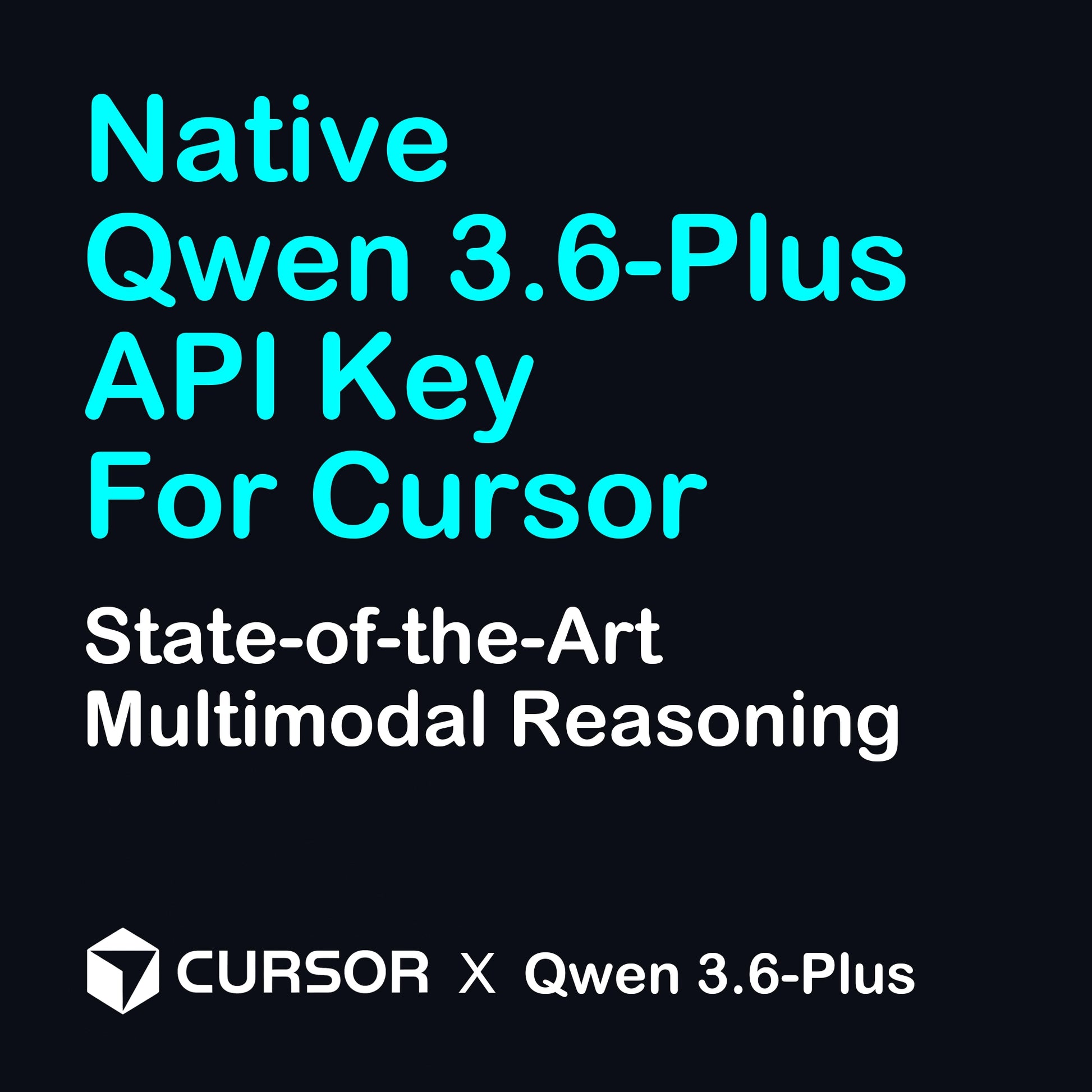 State-of-the-Art Multimodal Reasoning via Qwen 3.6-Plus Cursor API key. Transform UI designs and debug screenshots into pixel-perfect code components instantly.